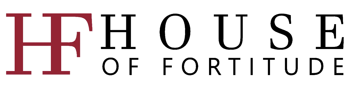 House of Fortitude